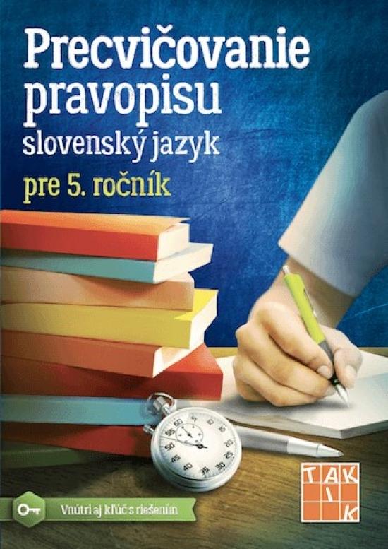 Kniha: Precvičovanie pravopisu 5 PZ - Kolektív autorov