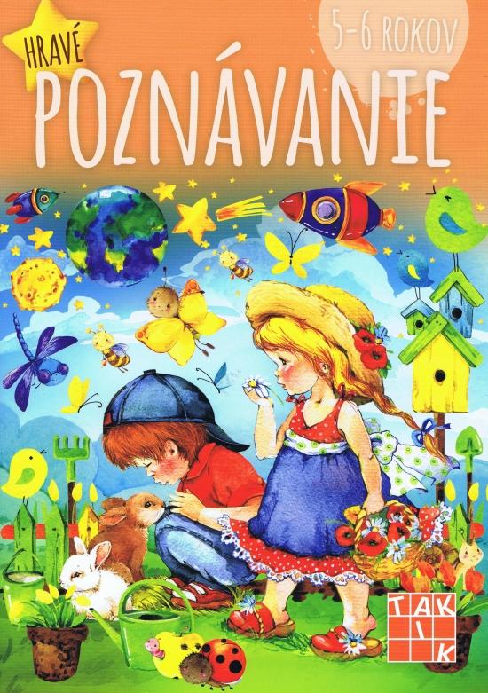 Kniha: Hravé poznávanie pre deti 5-6 rokov PZ - Mochňacká,Mária Župová Dáša