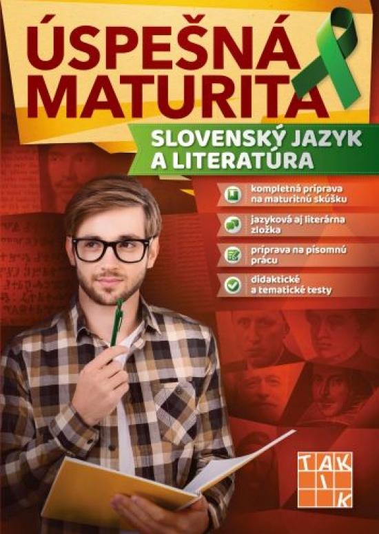 Kniha: Úspešná maturita Slovenský jazyk a literatúra - Kolektív autorov