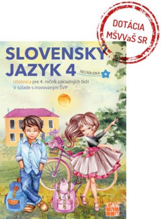 Kniha: Slovenský jazyk 4 - učebnica - Anhová Nguyenová Ľuba