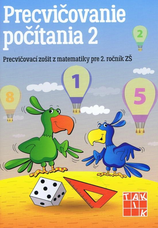 Kniha: Precvičovanie počítania 2 PZ - Mráziková, Andrea Tláskalová Lenka