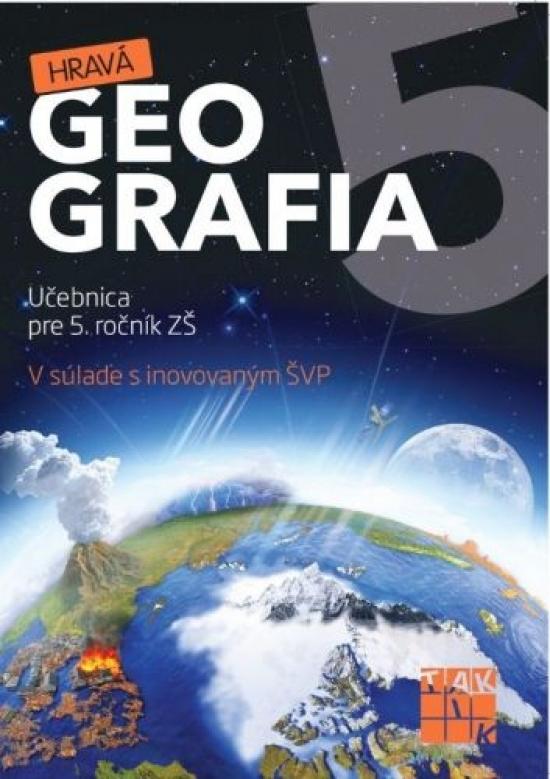 Kniha: Hravá Geografia 5 učebnica - Kolektív autorov