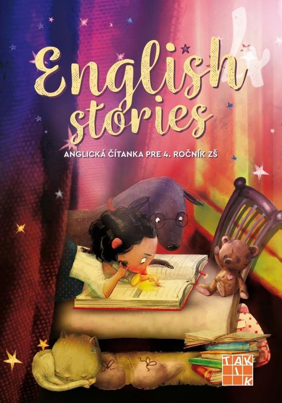 Kniha: English stories - anglická čítanka pre 4. ročník - Kováčová Denisa