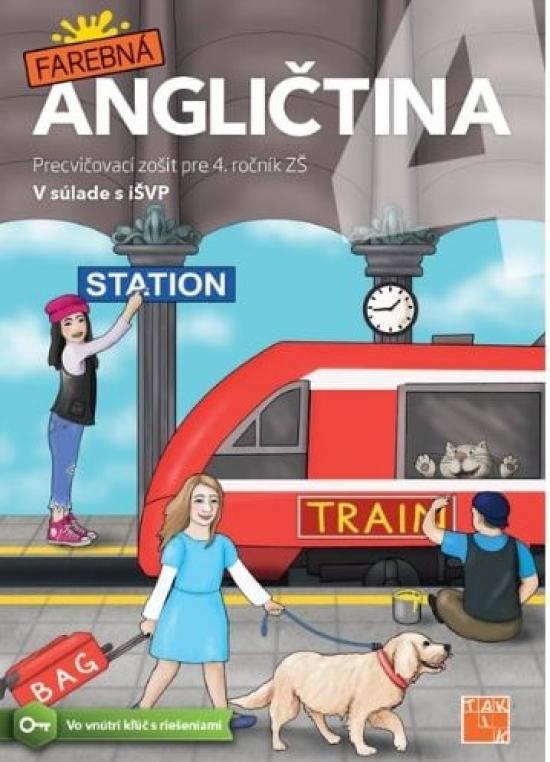 Kniha: Farebná angličtina 4 - Kolektív autorov