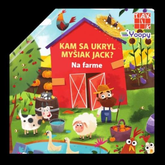 Kniha: Kam sa ukryl myšiak Jack? Na farmeautor neuvedený