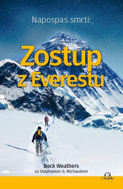 Kniha: Napospas smrti: Zostup z Everestu - Beck Weathers