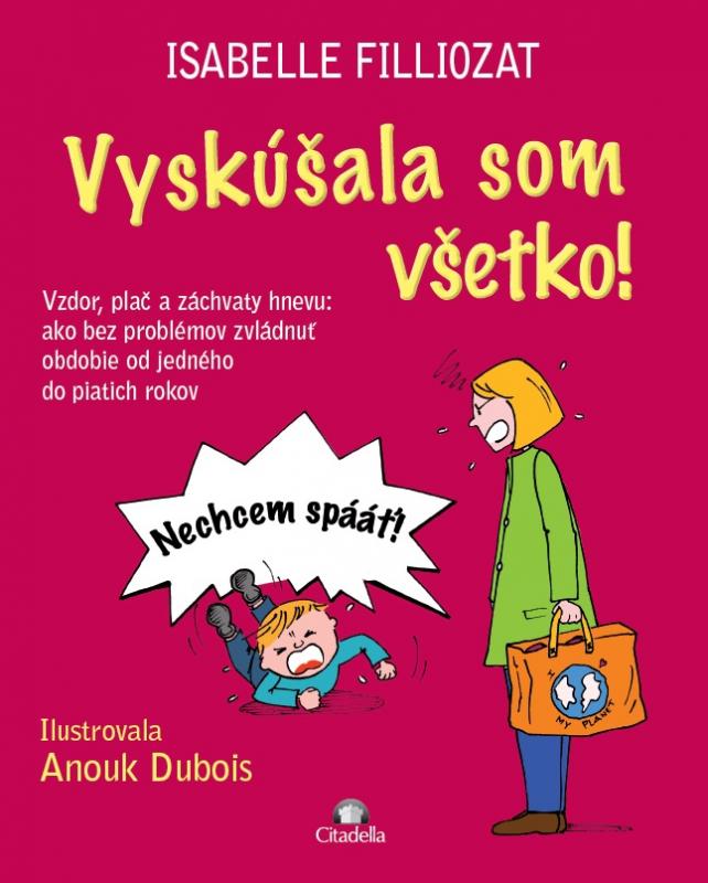 Kniha: Vyskúšala som všetko! - Isabelle Filliozat