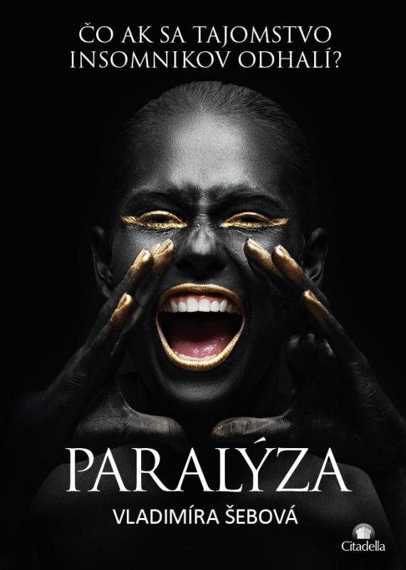 Kniha: Paralýza - Vladimíra Šebová