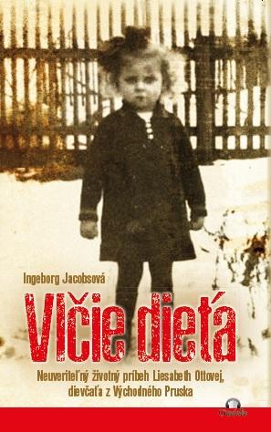 Kniha: Vlčie dieťa - Ingeborg Jacobsová