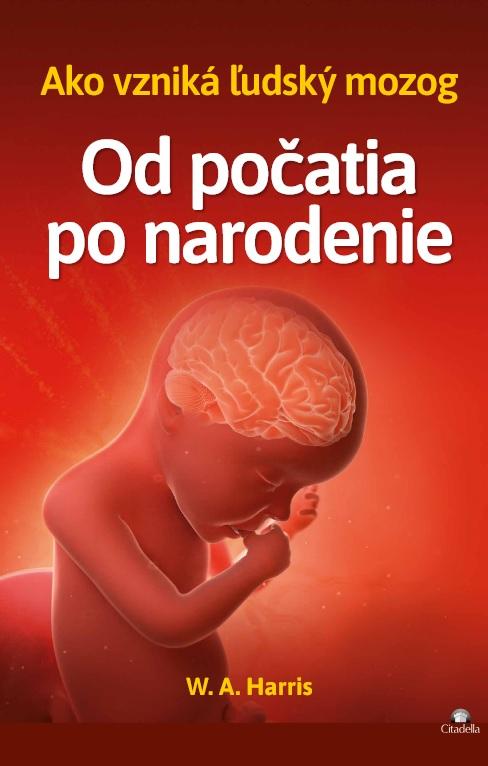 Kniha: Od počatia po narodenie - William A. Harris