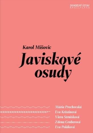 Kniha: Javiskové osudy - Karol Mišovic