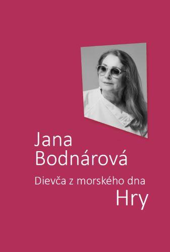 Kniha: Dievča z morského dna - Jana Bodnárová