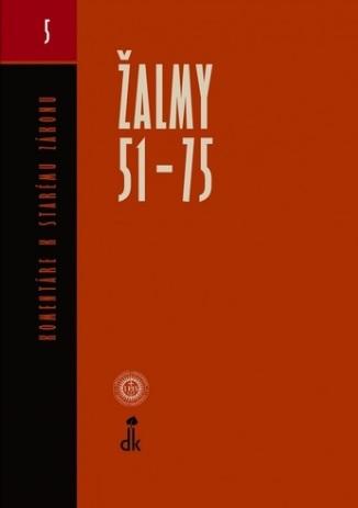 Kniha: Žalmy 51 - 75 - Bohdan Hroboň