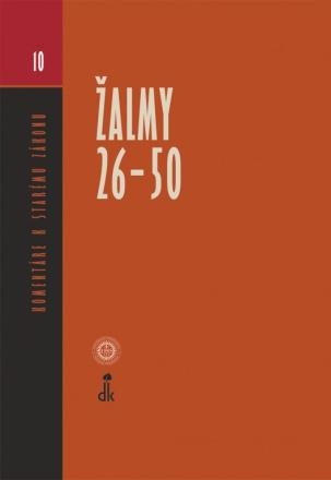 Kniha: Žalmy 26-50 – Komentáre k Starému zákonu 10kolektív autorov