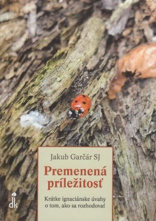 Kniha: Premenená príležitosť (2. vydanie) - Jakub Garčár