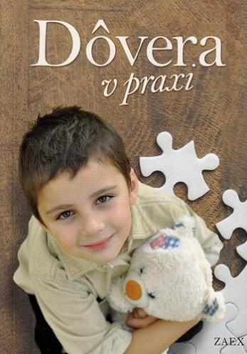Kniha: Dôvera v praxi - Kongregácia sestier Matky Božieho Milosrdenstva