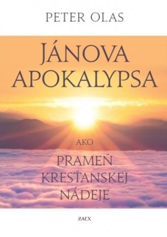Kniha: Jánova Apokalypsa - Peter Olas
