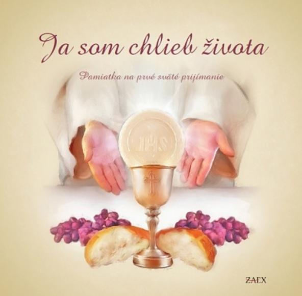 Kniha: Ja som chlieb života (farebná obálka) - Martina Kováčiková