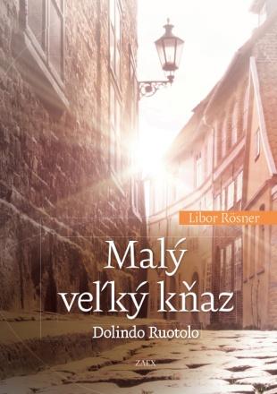 Kniha: Malý veľký kňaz - Libor Rösner