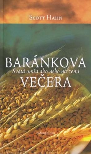 Kniha: Baránkova večera 2.vydanie - Scott Hahn