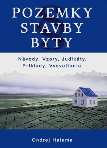 Kniha: Pozemky, stavby, byty - Ondrej Halama