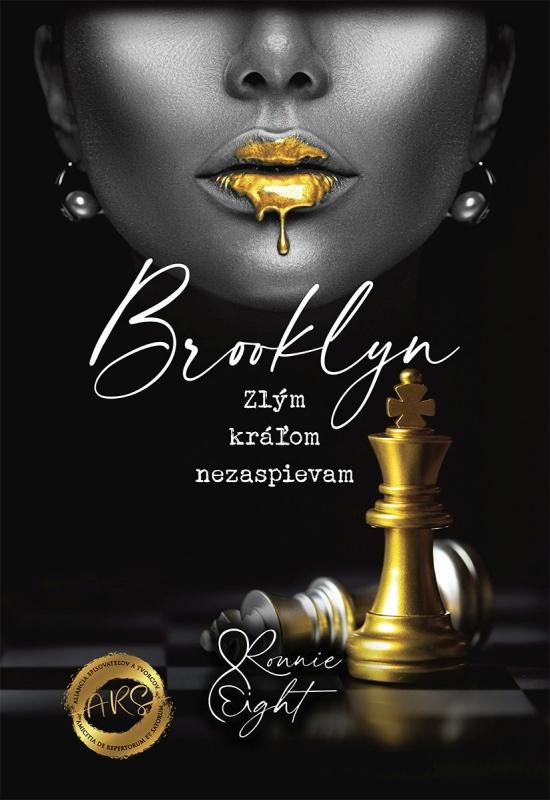 Kniha: Zlým kráľom nezaspievam - Eight Ronnie