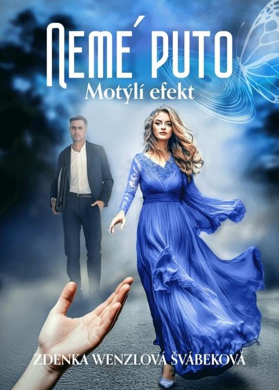Kniha: Nemé Puto - Motýlí efekt - Wenzlová Švábeková Zdenka