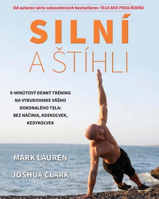 Kniha: Silní a štíhli - Lauren, Joshua Clark, Mark