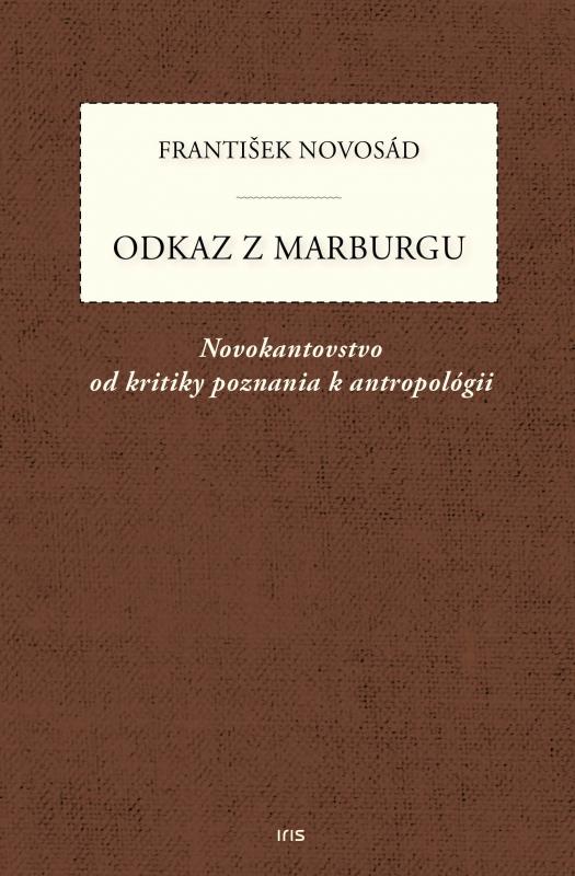 Kniha: Odkaz z Marburgu - František Novosád