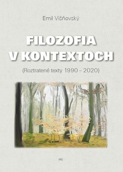 Kniha: Filozofia v kontextoch - Emil Višňovský