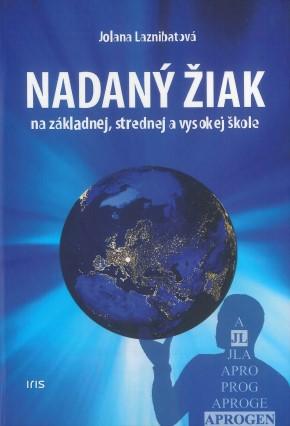 Kniha: Nadaný žiak - Jolana Laznibatová
