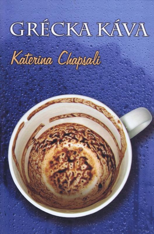 Kniha: Grécka káva - Chapsali Katarina