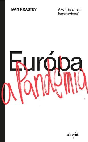 Kniha: Európa a pandémia - Ivan Krastev