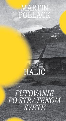 Kniha: Halič - Martin Pollack