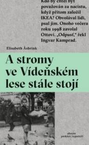 A stromy ve Vídeňském lese stále stojí