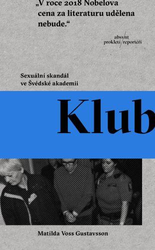 Kniha: Klub - Matilda Voss Gustavsson