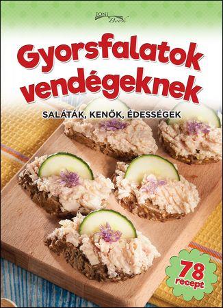 Kniha: Gyorsfalatok vendégeknekautor neuvedený
