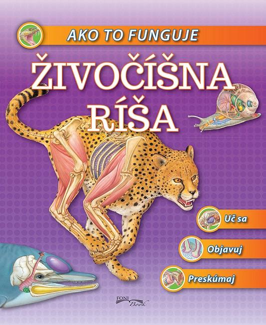 Kniha: Ako to funguje - Živočíšna ríšaautor neuvedený