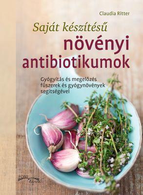 Kniha: Növényi antibiotikumok - Claudia Ritter