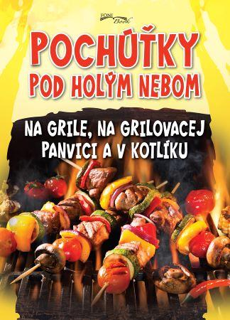 Kniha: Pochúťky pod holým nebom - Zoltán Liptai