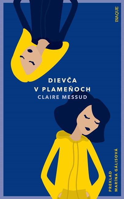 Kniha: Dievča v plameňoch - Claire Messud