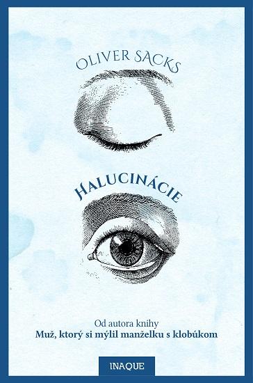 Kniha: Halucinácie - Oliver Sacks