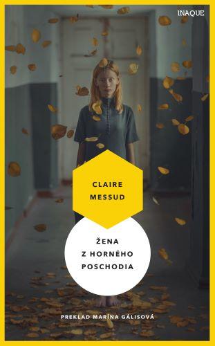 Kniha: Žena z horného poschodia - Claire Messud