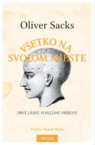 Kniha: Všetko na svojom mieste - Oliver Sacks