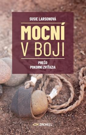 Kniha: Mocní v boji - Susie Larsonová