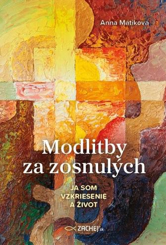 Kniha: Modlitby za zosnulých - Anna Mátiková