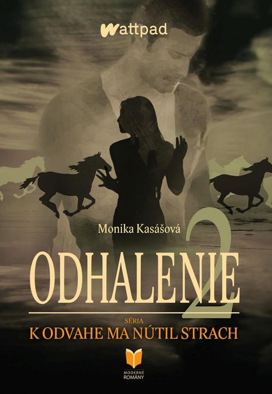 Kniha: Odhalenie 2 - Kasášová Monika