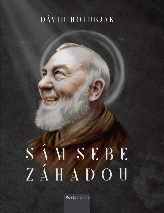 Kniha: Sám sebe záhadou - Holubjak Dávid