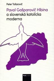 Pavol Gašparovič Hlbina a slovenská katolícka moderna
