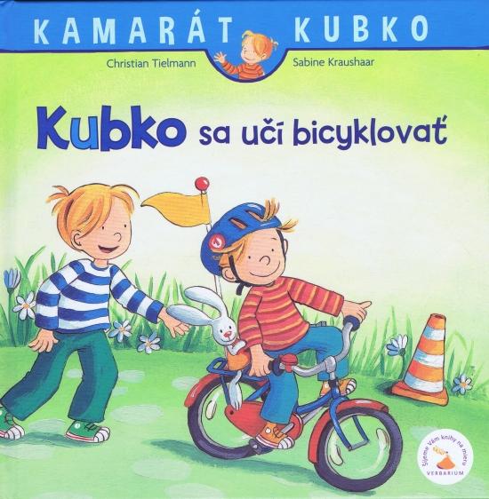 Kniha: Kubko sa učí bicyklovať - nové vydanie - Tielmann Christian